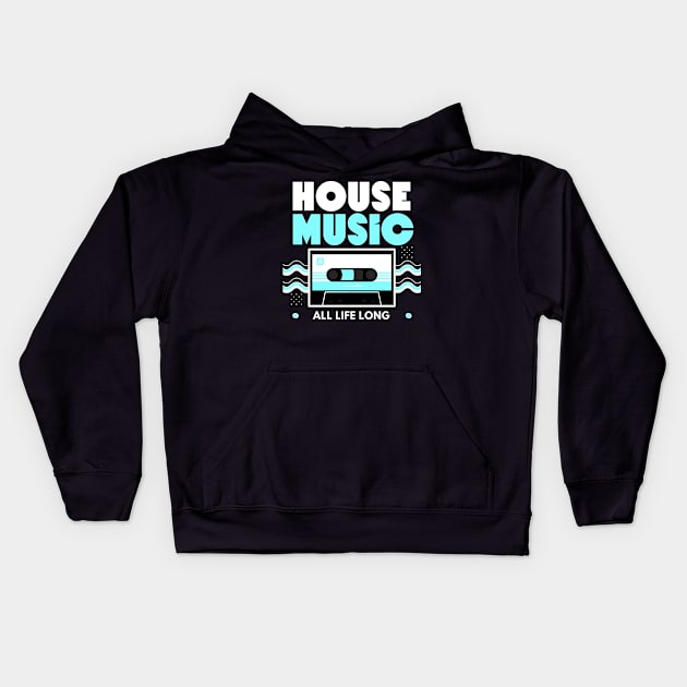 HOUSE MUSIC  - Cassette (Blue) Kids Hoodie by DISCOTHREADZ 